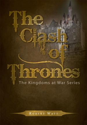 Cover of the book The Clash of Thrones by Sharon Newmann