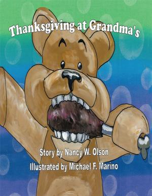 Cover of the book Thanksgiving at Grandma's by James Cappleman LCSW