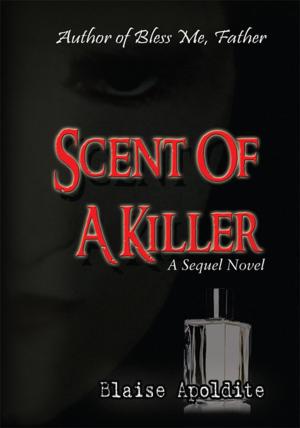 Cover of the book Scent of a Killer by Kelly Woods