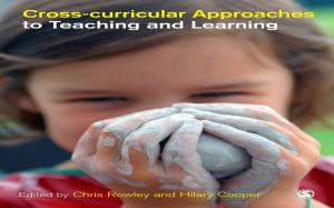 Cover of the book Cross-curricular Approaches to Teaching and Learning by David Scott, Dr. Nick Flynn