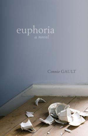 Cover of the book Euphoria by Sharon Butala
