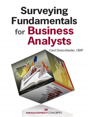 Cover of the book Surveying Fundamentals for Business Analysts by Timothy J. Kloppenborg PhD, PMP, Arthur Shriberg EdD, Jayashree Venkatraman MS, MBA