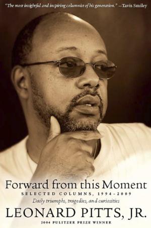 Cover of the book Forward From this Moment by Denene Millner