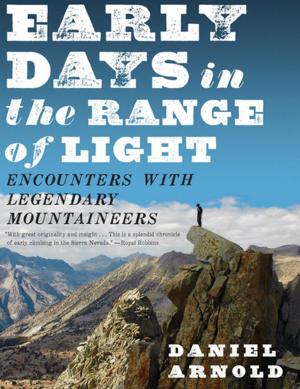 Cover of the book Early Days in the Range of Light by Lily Brett
