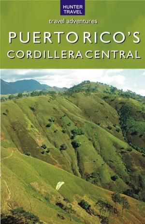 Cover of the book Puerto Rico's Cordillera Central by Eric Henze