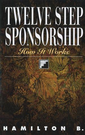 Cover of the book Twelve Step Sponsorship by Dan Griffin, M.A.
