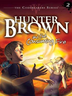 Book cover of Hunter Brown and the Consuming Fire