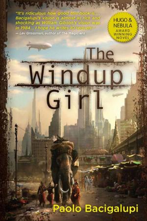 bigCover of the book The Windup Girl by 