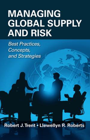 Cover of the book Managing Global Supply and Risk by Murali Krishna Chemuturi