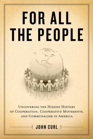 Cover of the book For All the People by Peter Linebaugh, Peter Linebaugh