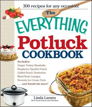 Cover of the book The Everything Potluck Cookbook by Michael Taillard