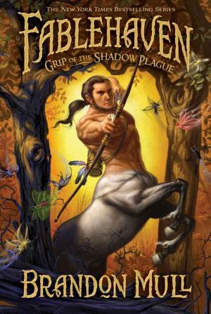 Cover of Fablehaven, Vol. 3: The Grip of the Shadow Plague