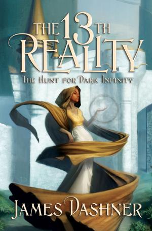 Cover of the book The 13th Reality, Vol. 2: The Hunt for Dark Infinity by C.B.  Andersen