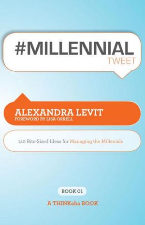 Cover of the book #MILLENNIALtweet Book01 by Shavitz, Jeff