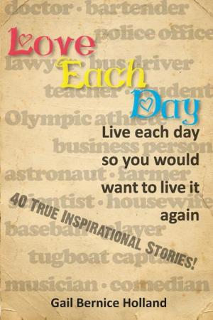 Cover of the book Love Each Day by Greg Johanson, Ronald S. Kurtz