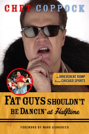 Cover of the book Fat Guys Shouldn't Be Dancin' at Halftime by Lou Prato