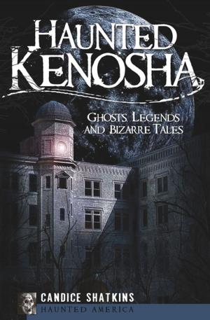 Cover of the book Haunted Kenosha by Children's History Press
