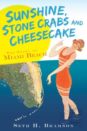Book cover of Sunshine, Stone Crabs and Cheesecake