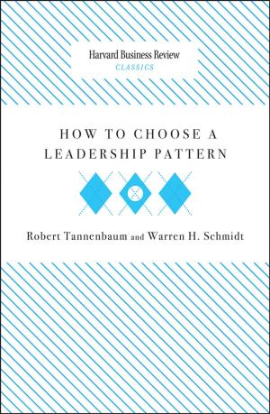 Cover of the book How to Choose a Leadership Pattern by Harvard Business Review