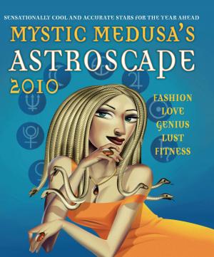 Book cover of Mystic Medusa's Astroscape 2010