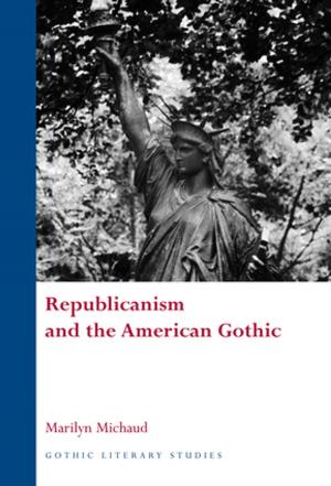 Cover of Republicanism and the American Gothic
