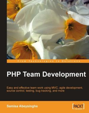 Cover of the book PHP Team Development by Prabhakar Chaganti, Rich Helms