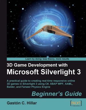 Book cover of 3D Game Development with Microsoft Silverlight 3: Beginner's Guide
