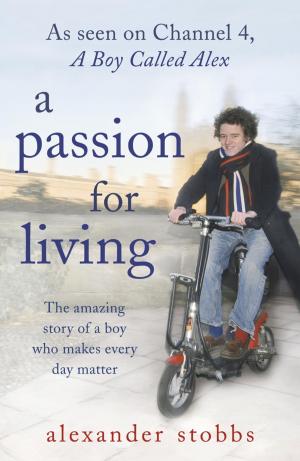 Cover of the book A Passion for Living by Jake Arnott