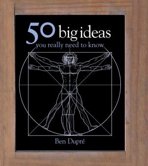 Cover of the book 50 Big Ideas You Really Need to Know by Simon Green