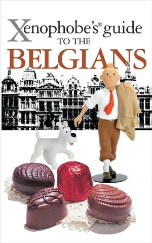 Cover of the book Xenophobe's Guide to the Belgians by Tarja Moles