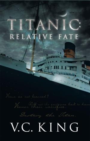 Cover of the book Titanic: Relative Fate by Patrick Davis PhD