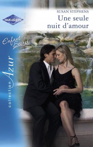 Cover of the book Une seule nuit d'amour (Harlequin Azur) by Brenda Harlen, Marie Ferrarella, Michelle Major