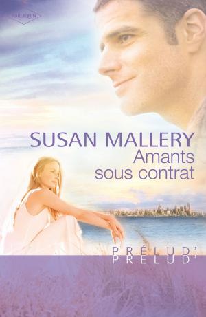 Book cover of Amants sous contrat (Harlequin Prélud')