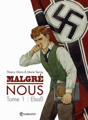 Cover of the book Malgré Nous T01 by Philippe Cardona, Mathieu Mariolle