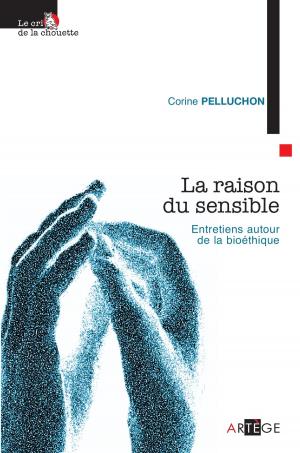 Cover of the book La raison du sensible by Ludovic Frère, Père Michel-Marie Zanotti-Sorkine