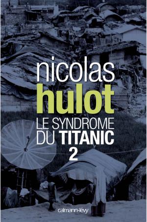 Book cover of Le syndrome du Titanic 2