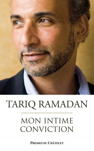 Cover of the book Mon intime conviction by Tariq Ramadan