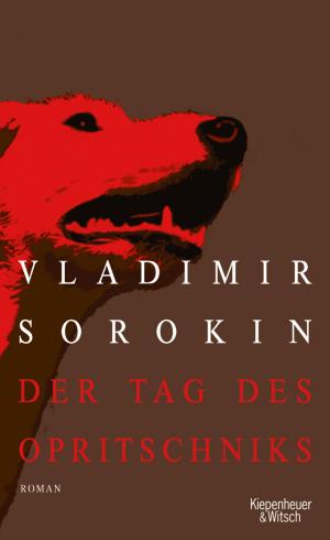Cover of the book Der Tag des Opritschniks by Volker Kutscher