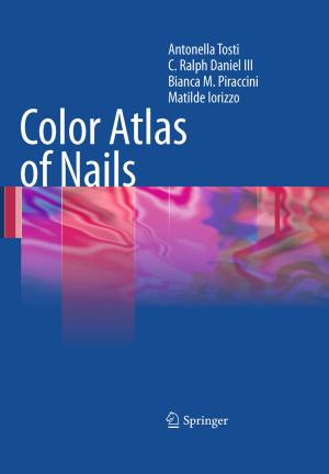 Cover of the book Color Atlas of Nails by Margaret Armstrong, Alain Galli, Hélène Beucher, Gaelle Loc'h, Didier Renard, Brigitte Doligez, Remi Eschard, Francois Geffroy