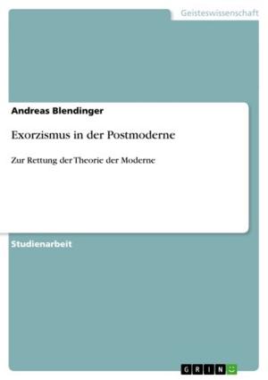 Cover of the book Exorzismus in der Postmoderne by Helmut Wagner