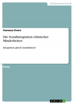 Cover of the book Die Sozialintegration ethnischer Minderheiten by Stefan Sebastian Bahn