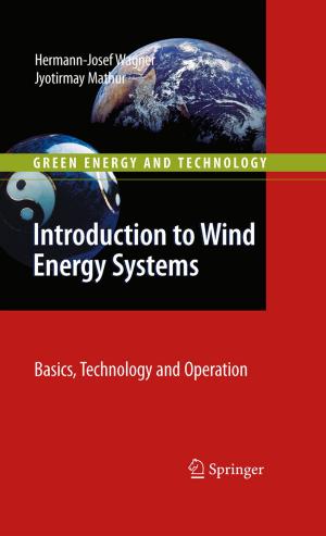 Cover of the book Introduction to Wind Energy Systems by W.E. Adam, F. Bitter, U. Buell, H.-J. Engel, H. Geffers, B.L. Holman, E. Kleinhans, A. Lenaers, P.R. Lichten, O. Nickel, N. Schad, M. Seiderer, B.E. Strauer, A. Tarkowska, J. Wynne, J.S. Zielonka, M. Stauch