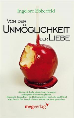 Book cover of Von der Unmöglichkeit der Liebe