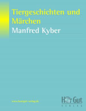 Book cover of Tiergeschichten und Märchen