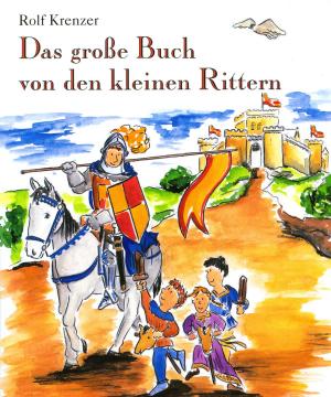 Book cover of Das große Buch von den kleinen Rittern
