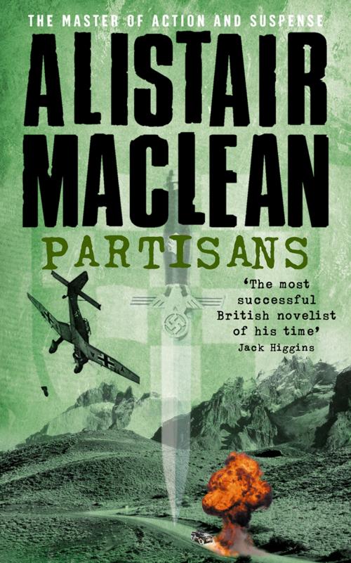 Cover of the book Partisans by Alistair MacLean, HarperCollins Publishers