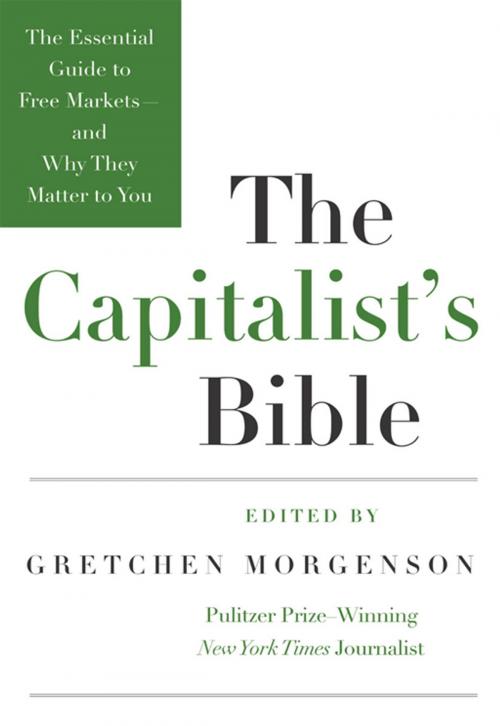 Cover of the book The Capitalist's Bible by Gretchen Morgenson, HarperCollins e-books