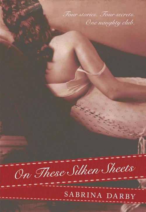 Cover of the book On These Silken Sheets by Sabrina Darby, HarperCollins e-books