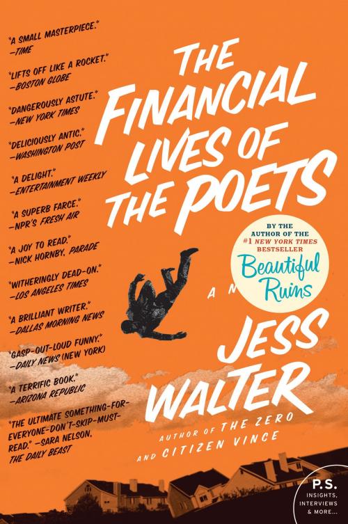 Cover of the book The Financial Lives of the Poets by Jess Walter, HarperCollins e-books