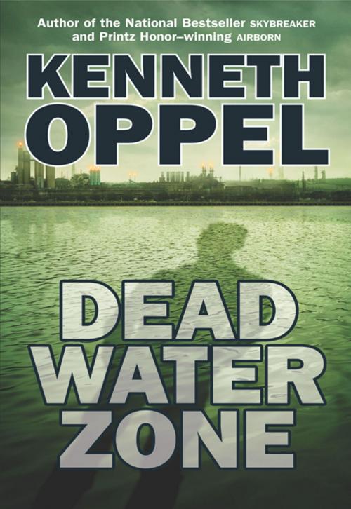 Cover of the book Dead Water Zone by Kenneth Oppel, HarperCollins